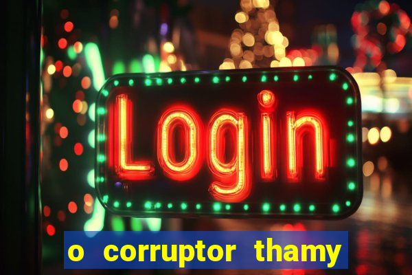 o corruptor thamy bastida pdf gratis